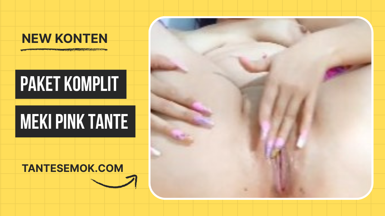 Meki Tante Binal Merah Bikin Nafsu